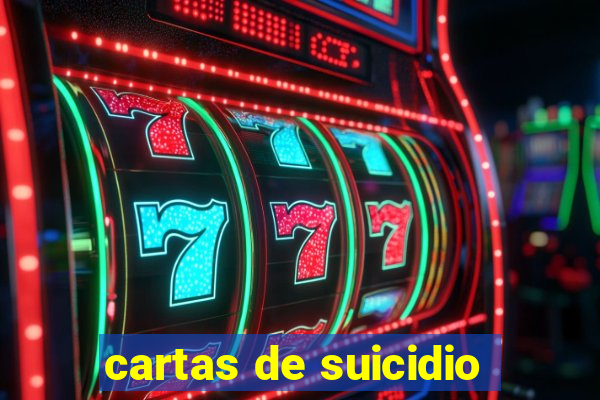 cartas de suicidio